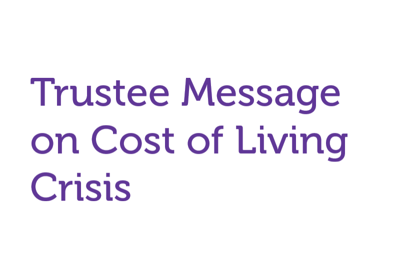 Trustee Message on Cost of Living Crisis